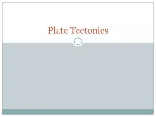 Plate Tectonics