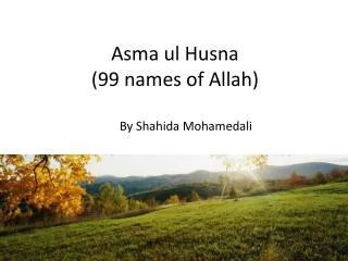 Asma ul Husna (99 names of Allah)