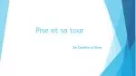 Pise et sa tour - slide 1