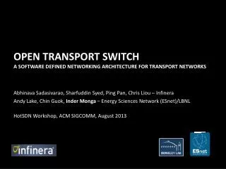 Open Transport Switch A Software Defined Networking Architecture for Transport Networks