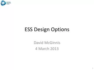 ESS Design Options