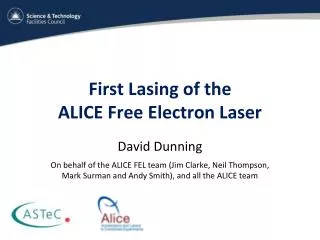 First Lasing of the ALICE Free Electron Laser