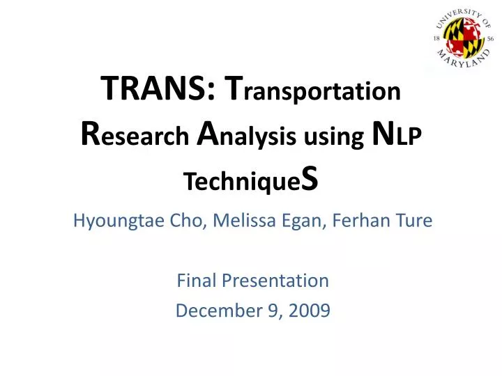 trans t ransportation r esearch a nalysis using n lp technique s