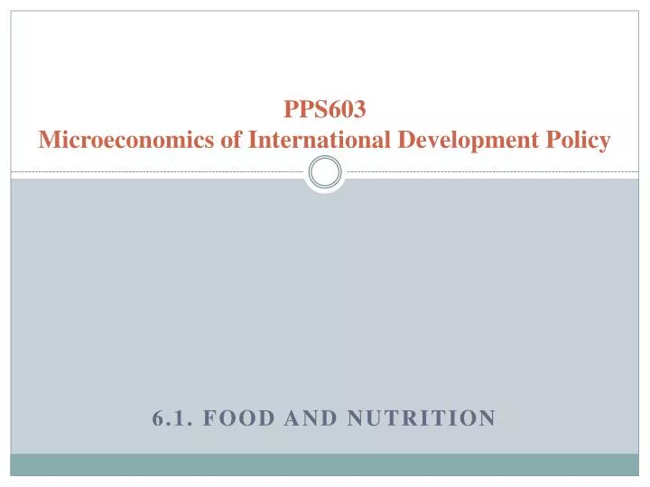 pps603 microeconomics of international development policy