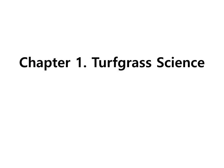 chapter 1 turfgrass science