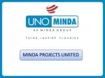 UNO-MINDA GROUP AT A GLANCE : Overview Mission, Vision and Values Manufacturing Plants - slide 1