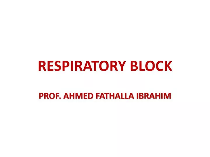 respiratory block