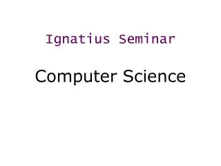 Ignatius Seminar