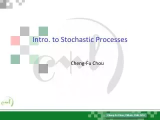 Intro. to Stochastic Processes