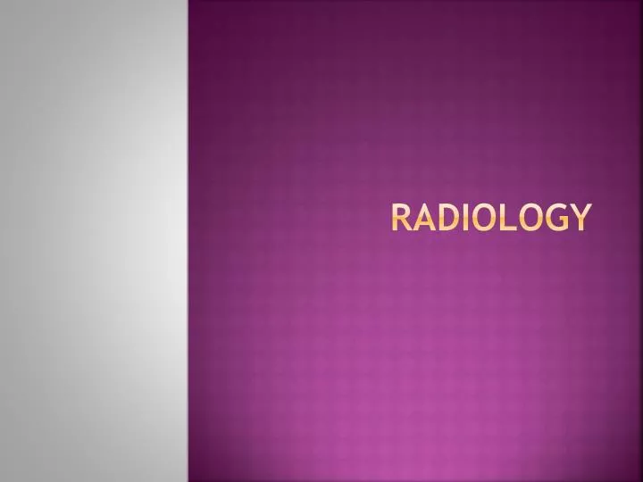 radiology