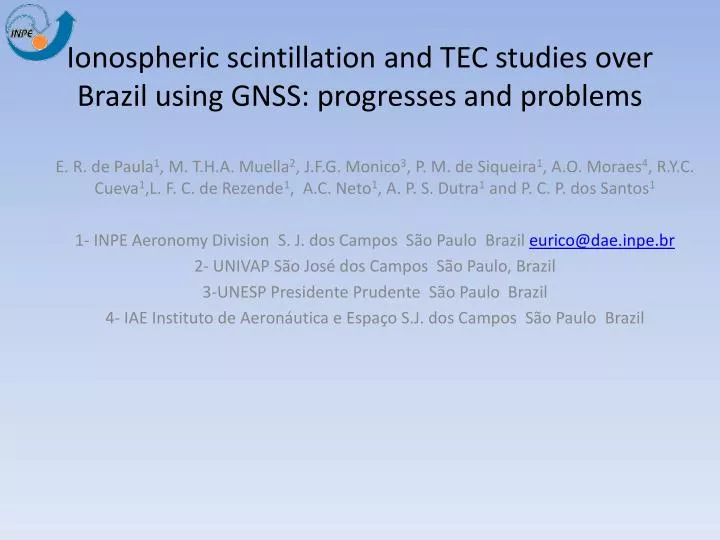 ionospheric scintillation and tec studies over brazil using gnss progresses and problems