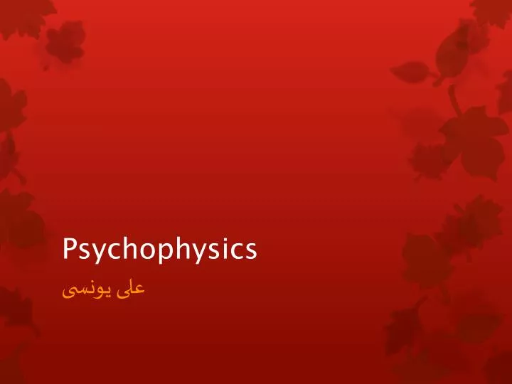 psychophysics