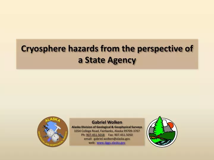 cryosphere hazards from the perspective of a state agency
