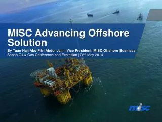 MISC Advancing Offshore Solution