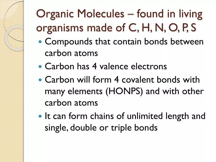 organic molecules found in living organisms made of c h n o p s