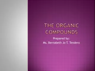 The Organic Compounds