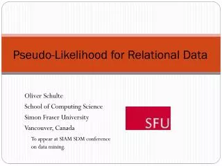 Pseudo-Likelihood for Relational Data
