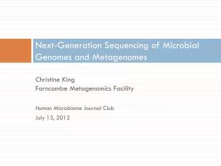 Next-Generation Sequencing of Microbial Genomes and Metagenomes