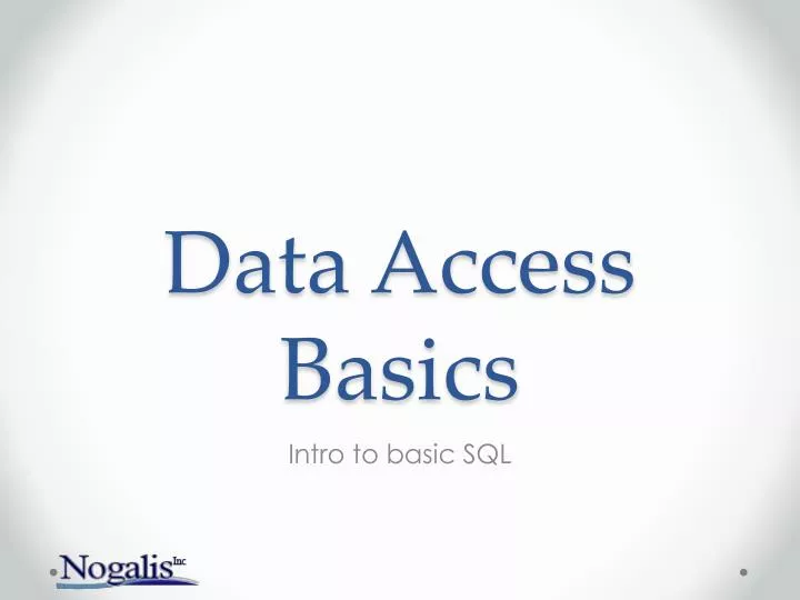 data access basics