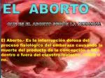 EL ABORTO - slide 1