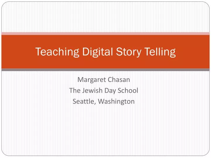 teaching digital story telling