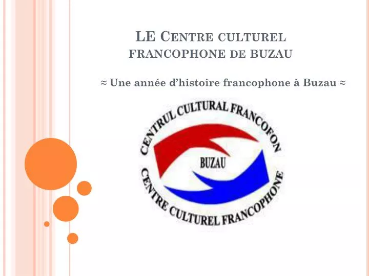 le centre culturel francophone de buzau