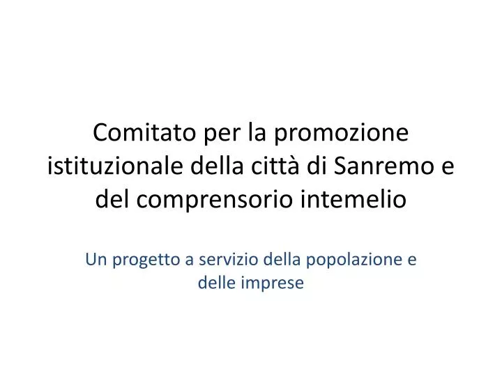 comitato per la promozione istituzionale della citt di s anremo e del comprensorio intemelio