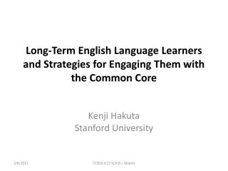 Long-Term English Language Learners and Strategies for Engaging Them with the Common Core