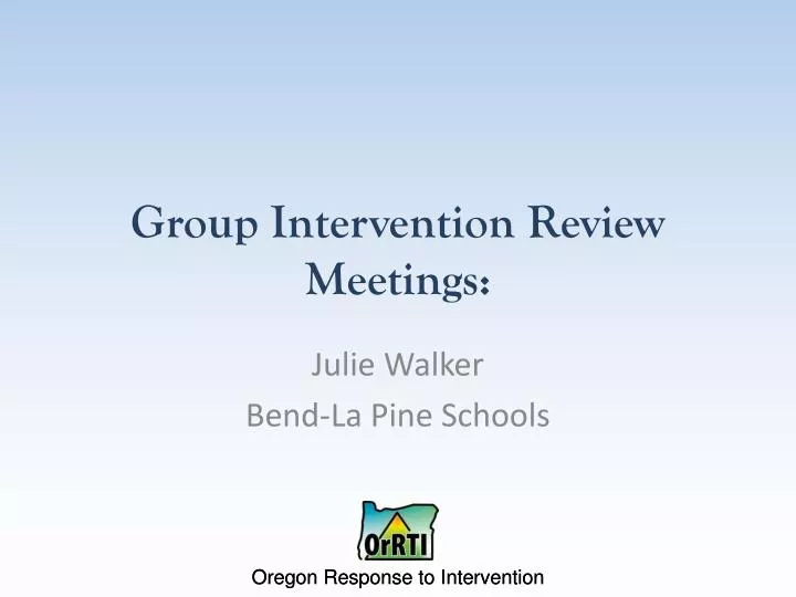 group intervention review meetings
