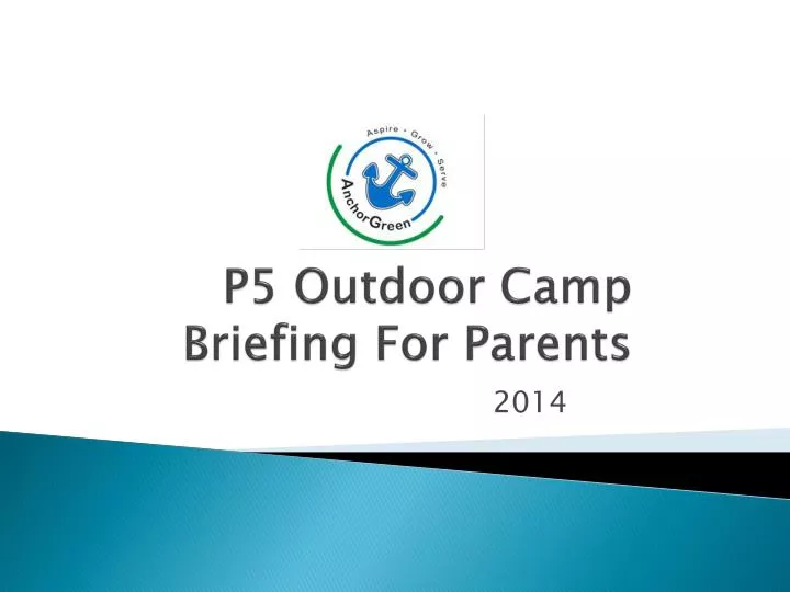 p5 outdoor camp briefing for parents