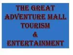 The great adventure mall Tourism &amp; Entertainment - slide 1
