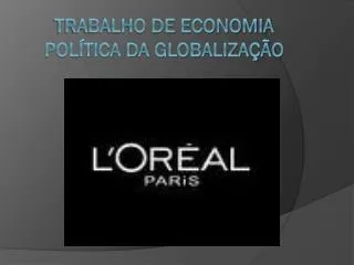 trabalho de economia pol tica da globaliza o