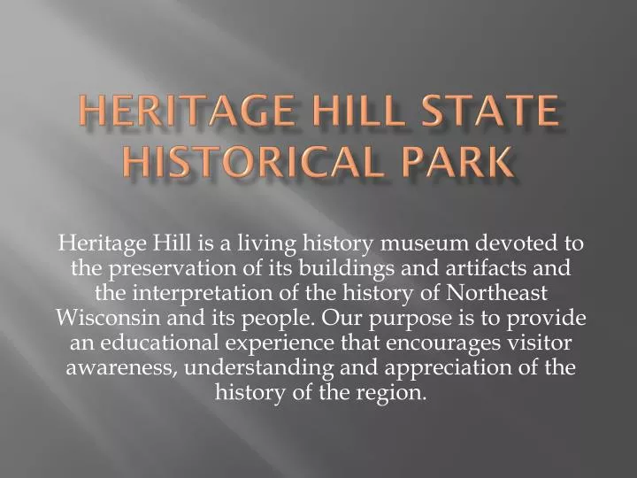 heritage hill state historical park