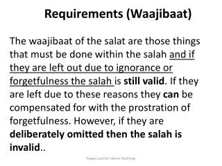 Requirements ( Waajibaat )