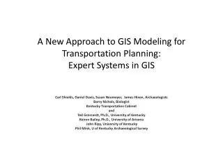A New Approach to GIS Modeling for Transportation Planning: Expert Systems in GIS