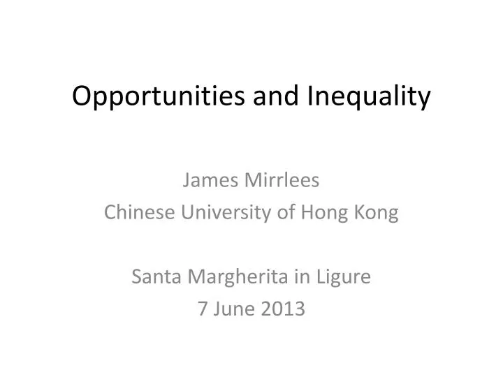 opportunities and inequality