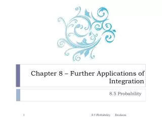 chapter 8 further applications of integration
