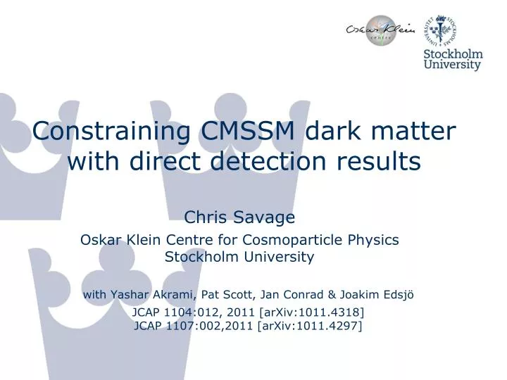 constraining cmssm dark matter with direct detection results