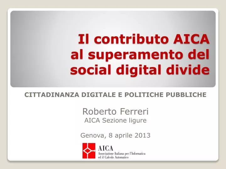 il contributo aica al superamento del social digital divide