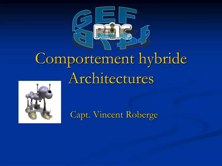 comportement hybride architectures