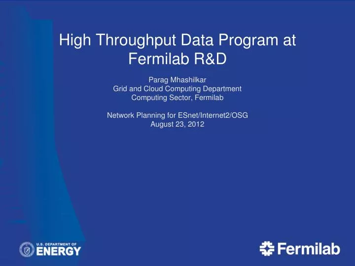 high throughput data program at fermilab r d