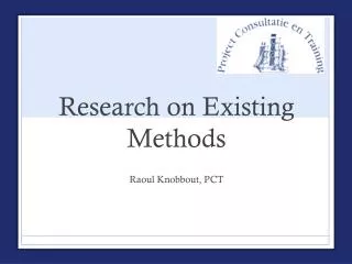 Research on Existing Methods