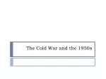 The Cold War and the 1950s