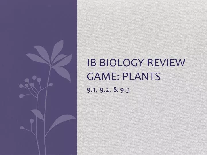 ib biology review game plants
