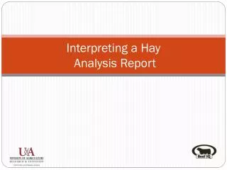 Interpreting a Hay Analysis Report