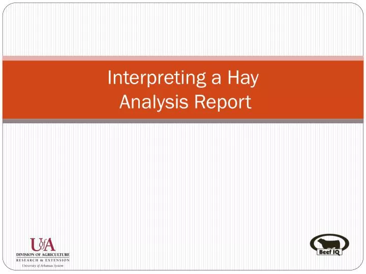 interpreting a hay analysis report