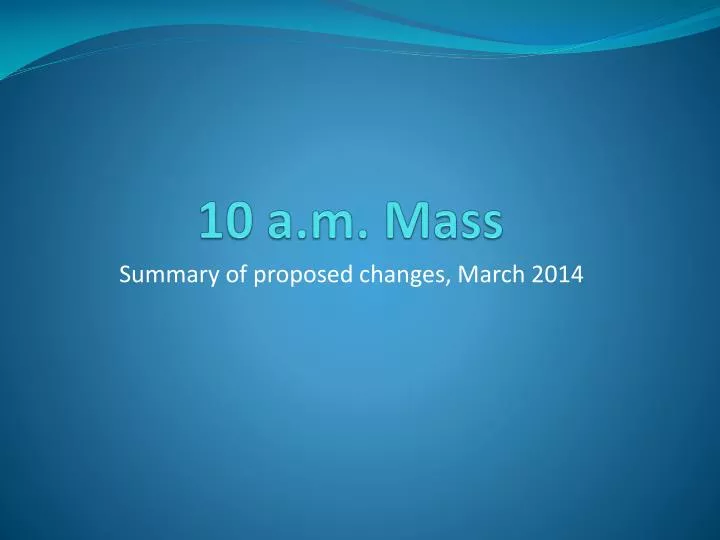 10 a m mass