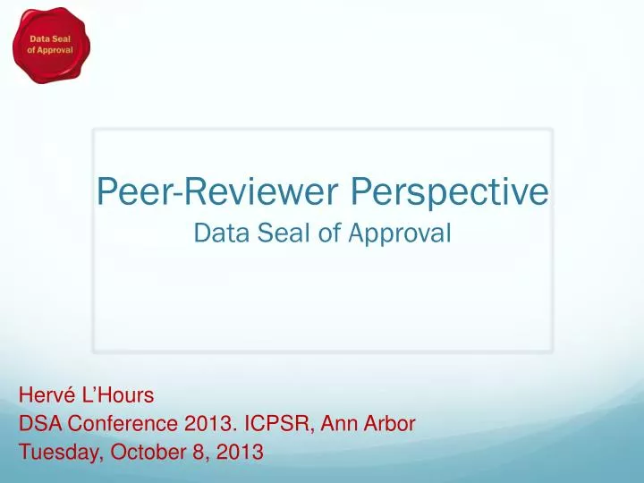 peer reviewer perspective data seal of approval