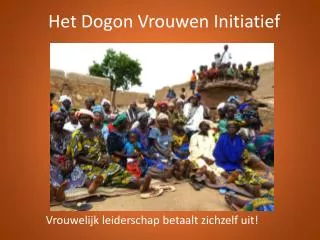 het dogon vrouwen initiatief