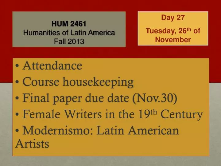 hum 2461 humanities of latin america fall 2013